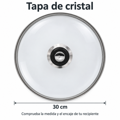 Tapa de Cristal 30 Cm para Sartén, Ollas Vidrio
